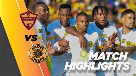 Highlights Stellenbosch FC Vs Kaizer Chiefs 2022 2023 MTN8 1 4