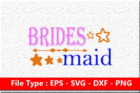 Wedding Bundle Svg Design Brides Maid Graphic By Nasrin Graphics