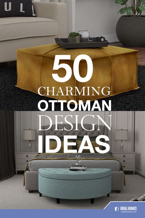 50 Ottoman Designs That Are Eye Catching Viral Homes