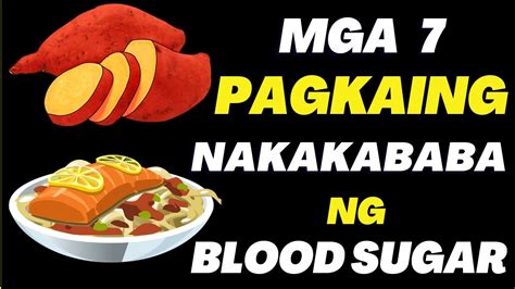 7 Pagkain Nakakababa Ng Blood Sugar Pagkain Dapat Kainin Ng Diabetic