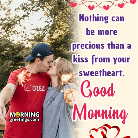 30 Romantic Good Morning Kiss Images Morning Greetings Morning