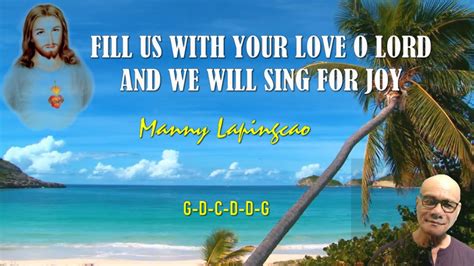 Fill Us With Your Love O Lord And We Will Sing For Joy Responsorial