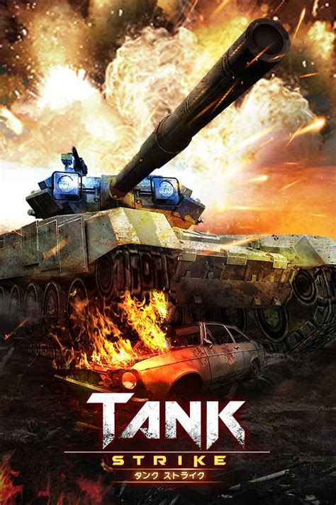 Tank Strike Battle Onlineのゲームアプリ情報 予約トップ10