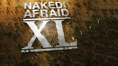 Naked And Afraid XL Season 2 Where To Watch Every Episode Reelgood
