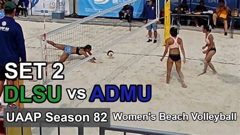 Dlsu Vs Admu Set 2 Uaap Season 82 Beach Volleyball Youtube