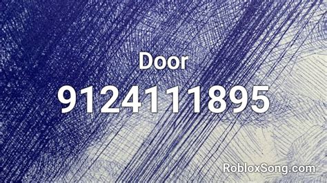 Door Roblox Id Roblox Music Codes