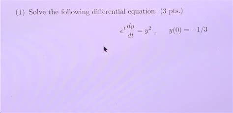 Solved 1 ﻿solve The Following Differential Equation 3