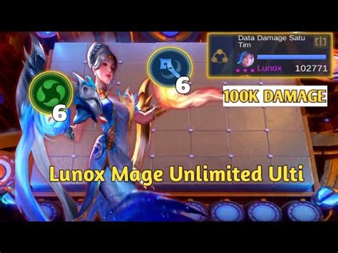 LUNOX MAGE UNLIMITED ULTI AUTO WINN DAMAGE 100K YouTube