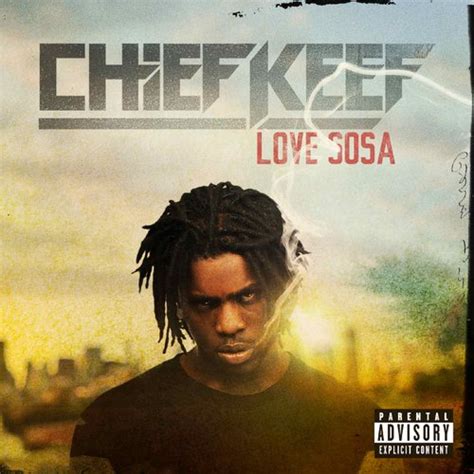 Chief Keef - Love Sosa - Reviews - Album of The Year