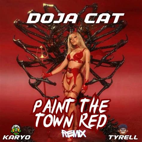 Stream Doja Cat Paint The Town Red Karyo Tyrell Remix By Karyo