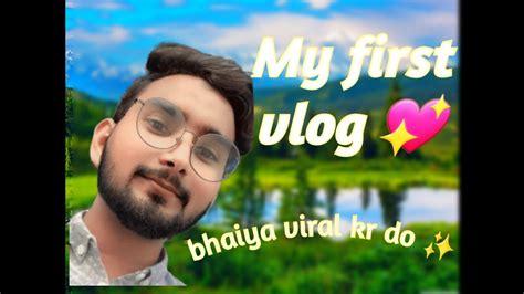 My First Vlog 2024 First Vlog 2024my First Vlogpehla Vlog Kaise