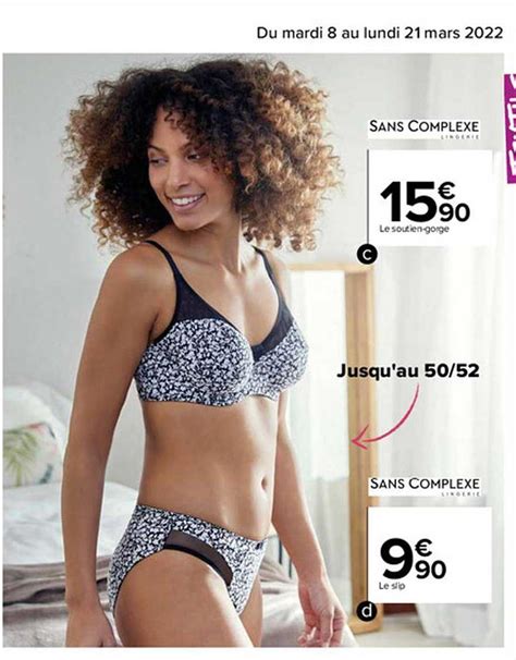 Promo Le Soutien Gorge Le Slip Sans Complexe Chez Carrefour