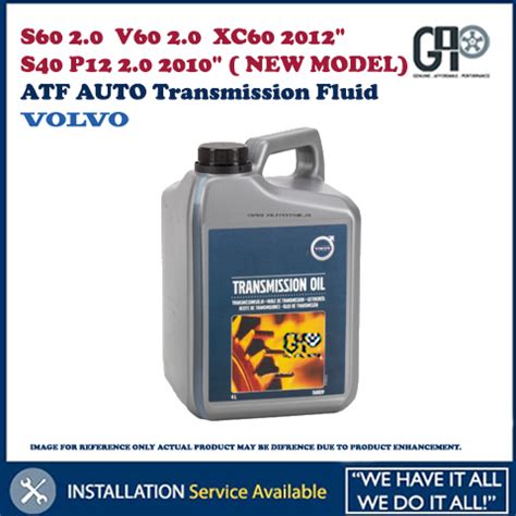 VOLVO ATF AUTO Transmission Fluid Oil 4L S60 2 0 V60 2 0 XC60 2012