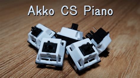 Akko CS Piano Review Akko S Clackiest Switch Yet YouTube