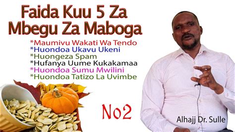 FAIDA KUU 5 ZA MBEGU ZA MABOGA NO2 HUONDOA UVIMBE TEZI DUME