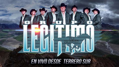 Grupo Legitimo - En Vivo Desde Terrero Sur (2017) - YouTube