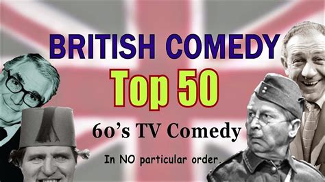 British Comedy Top 50 (60's Edition) - YouTube