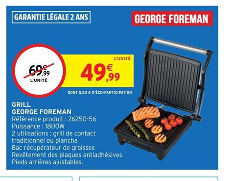 Promo Grill George Foreman Chez Intermarch Hyper