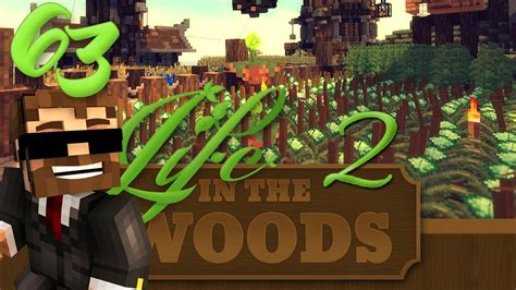 Minecraft Life In The Woods 2 1 7 10 EP 63 OP MagicCrops Using