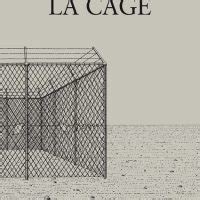 La Cage Les Impressions Nouvelles