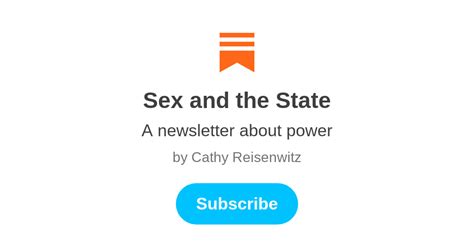 Sex And The State Cathy Reisenwitz Substack