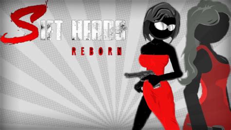 Sift Heads Reborn Chapter 4 Let S Play Listen I M Sexy YouTube