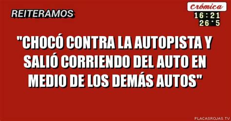 Chocó contra la autopista y salió corriendo del auto en medio de los