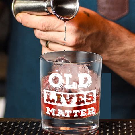 Lighten Life Old Lives Matter Whiskey Glass Oz Rock Glass In Valued