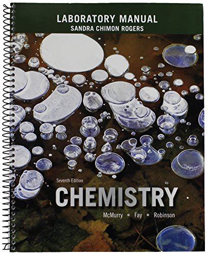 Laboratory Manual For Chemistry Th Edition Mcmurry John E Fay