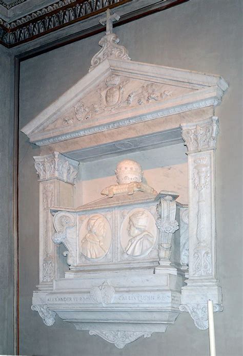 Tomb Of Pope Alexander Vi Santa Maria Italy Architecture Alexander Vi