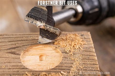 Forstner Bit vs. Hole Saw. When to Use a Forstner Bit?