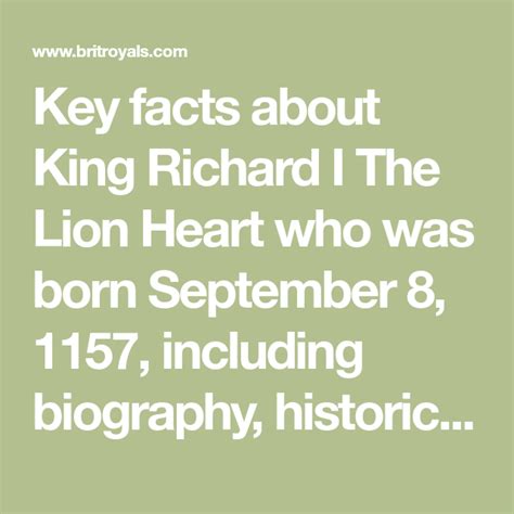 Key Facts About King Richard I The Lion Heart Who Was Born September 8