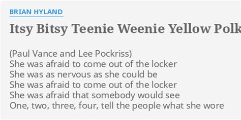 ITSY BITSY TEENIE WEENIE YELLOW POLKADOT BIKINI LYRICS By BRIAN