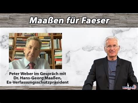 Peter Weber Im Gespr Ch Mit Dr Hans Georg Maa En Ex