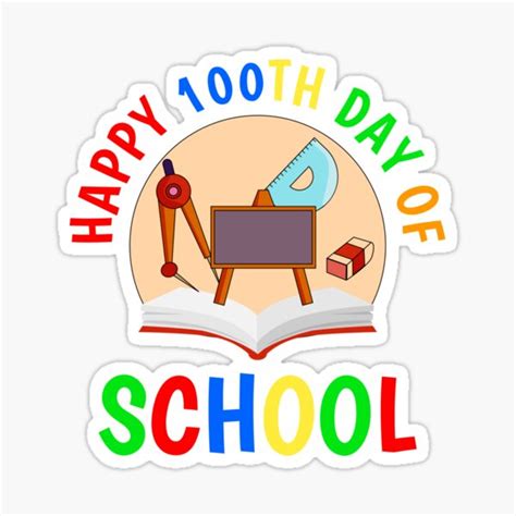 Happy 100th Day Of School 2022 Sticker For Sale By Naworas Redbubble