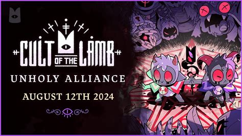 Cult Of The Lamb Unholy Alliance Teaser Trailer August Youtube