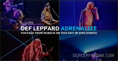 31 Years Ago DEF LEPPARD S ADRENALIZE Tour In MUNICH GERMANY Video