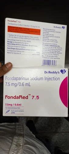 Dr Reddy's Fondared 7.5mg Injection fondaperinox, 7.5 mg/0.6 ml at Rs ...