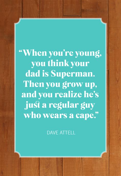 30 Best Fatherhood Quotes - Quotes About Dads and Fatherhood