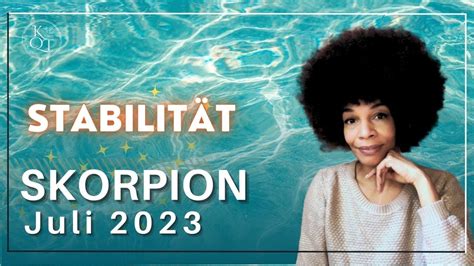 Powermonat TAROT SKORPION Juli 2023 YouTube