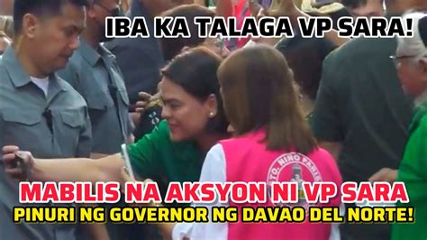 GOVERNOR NG DAVAO DEL NORTE PINURI SI VP SARA SA MABILIS NA AKSYON