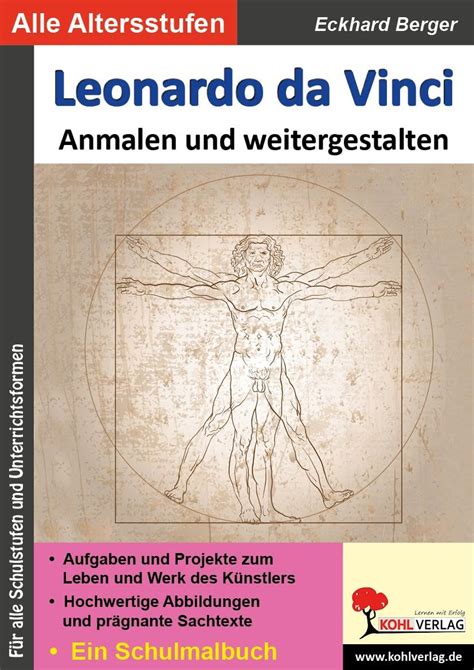 Leonardo Da Vinci Anmalen Und Weitergestalten Ein Schulmalbuch