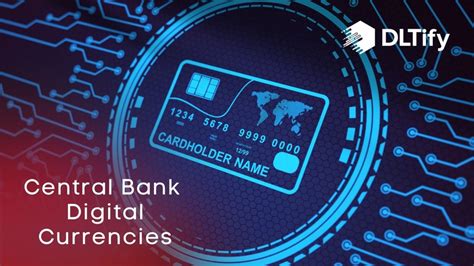 What Are Central Bank Digital Currencies How Do They Function And Why