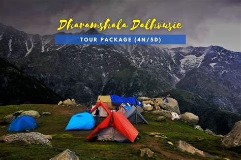 Dharamshala Dalhousie Tour Package 4n5d Bizarexpedition™