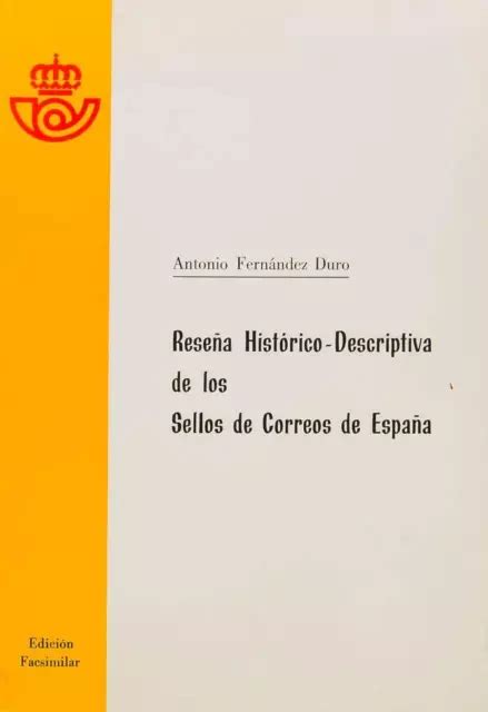 BIBLIOGRAFÍA 1981 RESEÑA HISTORICO DESCRIPTIVA DE LOS SELLOS DE