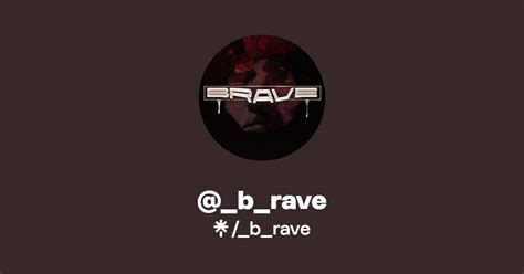 B Rave S Link In Bio Music Merch And Socials Linktree