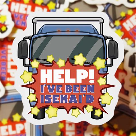 Help Ive Been Isekaid Stickers Rob Demers Art