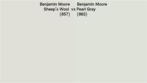 Benjamin Moore Sheeps Wool Vs Pearl Gray Side By Side Comparison