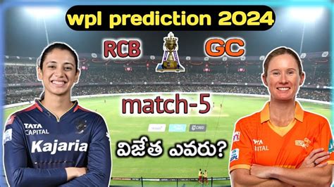 Wpl 2024 Royal Challengers Bangalore Women S Vs Gujarat Giants Women S