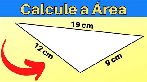 Como Calcular a Área de um Triângulo Escaleno Fórmula Especial